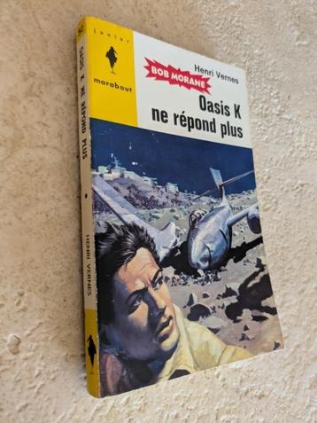 Bob Morane (Oasis K ne répond plus). beschikbaar voor biedingen