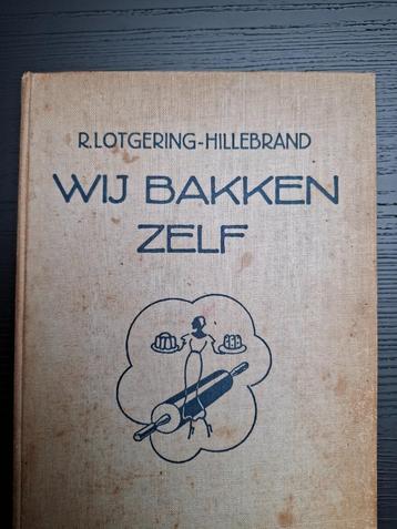 Lotgering-Hillebrand - Wij bakken zelf - 1935 - gebak taart disponible aux enchères