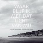 Waar blijf ik met dat licht van mij, Enlèvement ou Envoi, Utilisé