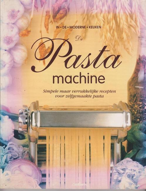 Kookboek "De PASTA Machine" NIEUW! Vernoem belangrijke eige, Livres, Livres de cuisine, Neuf, Italie, Enlèvement ou Envoi