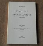 Bulletin Institut Archéologique Liégeois Tome LXXXIX - 1977, Enlèvement ou Envoi, Utilisé