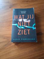 Thriller van Sarah Pinborough Titel Wat jij niet ziet, Enlèvement ou Envoi, Utilisé, Europe autre, Sarah Pinborough
