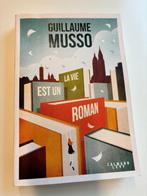 La vie est un roman, Boeken, Romans, Guillaume Musso, Zo goed als nieuw, Ophalen