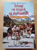 Triomf en tragiek op de Tourcols, Gelezen, Lopen en Fietsen, Raymond Kerckhoffs, Ophalen of Verzenden