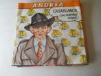 45 T - SINGLE -  Andrea ‎– Casablanca (Like Humphrey Bogart), Ophalen of Verzenden, 7 inch, Pop, Single