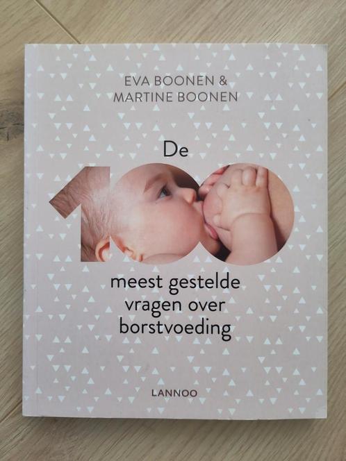 De 100 meest gestelde vragen over borstvoeding, Boeken, Zwangerschap en Opvoeding, Zo goed als nieuw, Ophalen of Verzenden