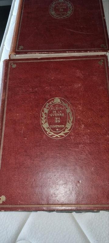 L'album de la guerre 1914-1919 - 2 volumes 