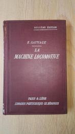 E. Sauvage - La machine locomotive - 1927 - trains