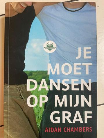 Je moet dansen op mijn graf (Aidan Chambers) beschikbaar voor biedingen