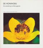 boek: de honingbij; James L. Gould, Carol Grant Gould, Comme neuf, Envoi, Sciences naturelles