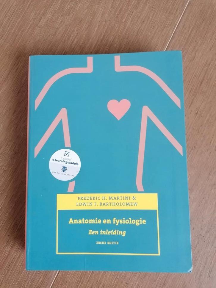 Frederic H. Martini - Anatomie en fysiologie, een inleiding, Boeken, Schoolboeken, Nieuw, Nederlands, Ophalen