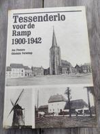 Tessenderlo voor de ramp 1900-1942, Ophalen of Verzenden, Gelezen, Jos Peeters/Ghislain Verw