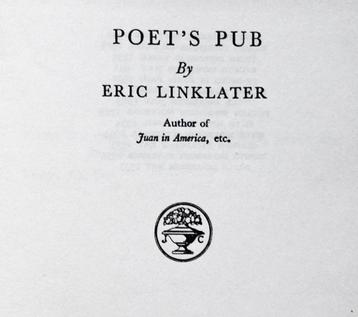 Poet's Pub - 1937 - Eric Linklater (1899–1974)