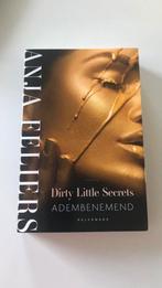 Anja Feliers - Dirty Little Secrets: Adembenemend, Enlèvement ou Envoi, Comme neuf, Anja Feliers