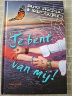 Je bent van mij!, Ophalen, Maren Stoffels