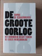 Sophie De Schaepdrijver - De Groote Oorlog, Enlèvement ou Envoi, Sophie De Schaepdrijver