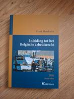 Frank Hendrickx - Inleiding tot het Belgische arbeidsrecht, Ophalen of Verzenden, Nieuw, Frank Hendrickx