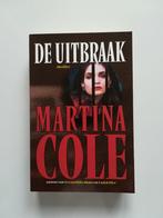 De Uitbraak (Martina Cole), Boeken, Ophalen of Verzenden, Zo goed als nieuw, Martina Cole