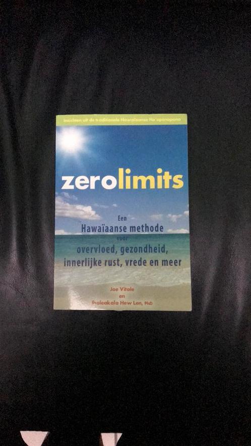Ihaleakala Hew Len - Zero limits, Livres, Ésotérisme & Spiritualité, Comme neuf, Enlèvement ou Envoi