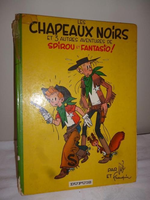 Ancienne BD livre LES CHAUPEAUX NOIRS Spirou et Fantasio, Boeken, Stripverhalen, Ophalen of Verzenden