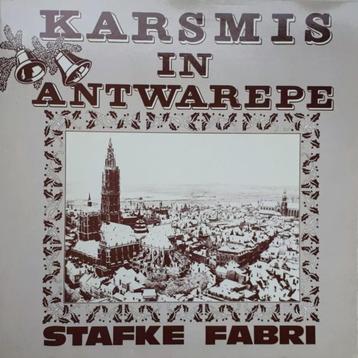 †STAFKE FABRI: LP "Karsmis in Antwarepe"
