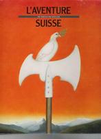 L'aventure Suisse de siècle en siècles, Ophalen of Verzenden, Nieuw