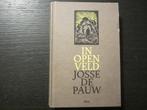 In open veld  -Josse De Pauw-, Boeken, Ophalen of Verzenden