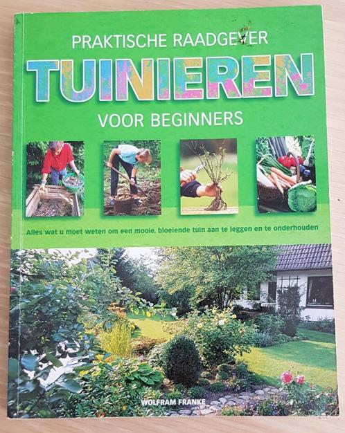Praktische Raadgever tuinieren voor beginners, Boeken, Natuur, Nieuw, Bloemen, Planten en Bomen, Ophalen of Verzenden