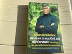 Geloven in een God die niet bestaat. Manifest van een, Boeken, Esoterie en Spiritualiteit, Ophalen of Verzenden, Zo goed als nieuw