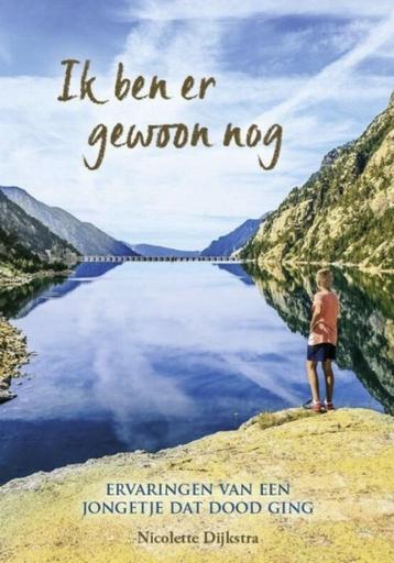 Ik ben er gewoon nog, Nicolette Dijkstra Ervaringen  disponible aux enchères