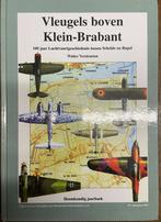 Vleugels boven Klein-Brabant, Tweede Wereldoorlog, Ophalen of Verzenden, Zo goed als nieuw, Walter Verstraeten