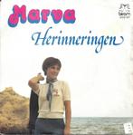 Marva – Herinneringen, Cd's en Dvd's, Nederlandstalig, Gebruikt, Ophalen of Verzenden, 7 inch