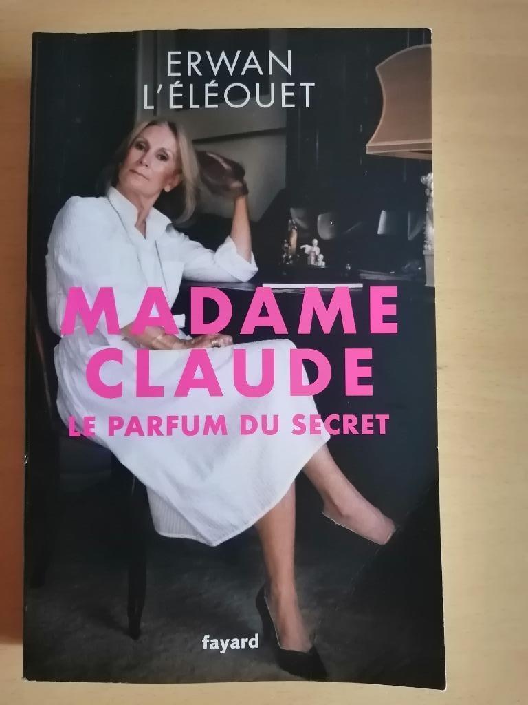 Madame Claude, le parfum du secret d'Erwan L'Éléouet, Ophalen of Verzenden, Politiek