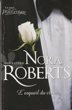 L'orgueil du clan Nora Roberts, Livres, Europe autre, Nora Roberts., Enlèvement ou Envoi, Neuf