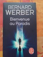 Bouquin bienvenue au paradis, Livres, Comme neuf, Bernard Werber., Europe autre, Envoi