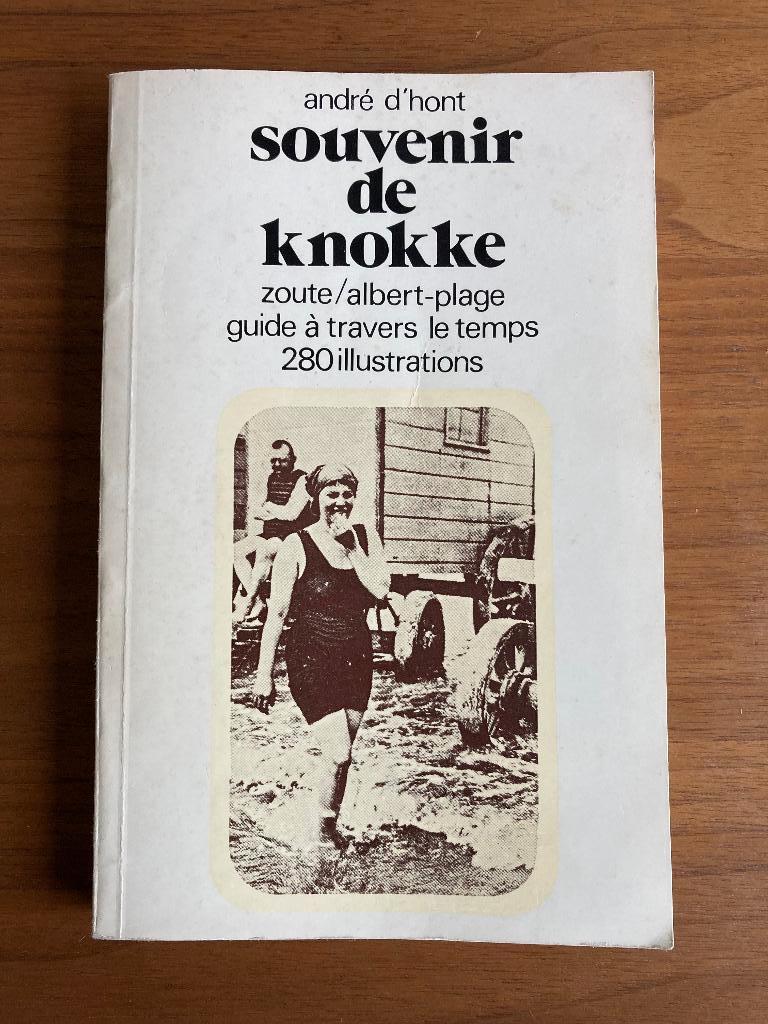Souvenir de Knokke - André D'Hont, Enlèvement ou Envoi, André D'Hont