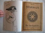Starbuck, complete reeks 1ste druk met dedicace in nr 1, Complete serie of reeks, Ophalen of Verzenden, Zo goed als nieuw