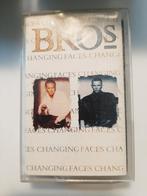 K7 audio- bros - changing faces, Enlèvement ou Envoi, Utilisé