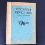 Voorpost gevechten (Gerard Walschap), Ophalen of Verzenden, Gelezen, Gerard Walschap