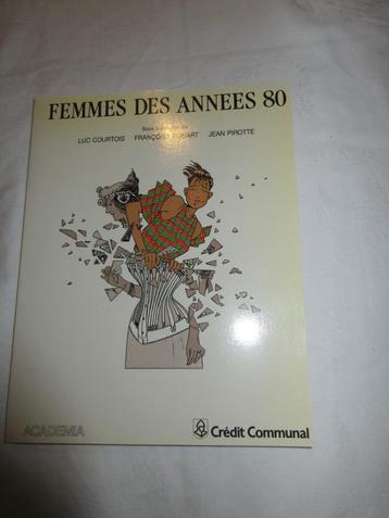 Livre FEMMES DES ANNEES 80 ACADEMIA condition féminine beschikbaar voor biedingen