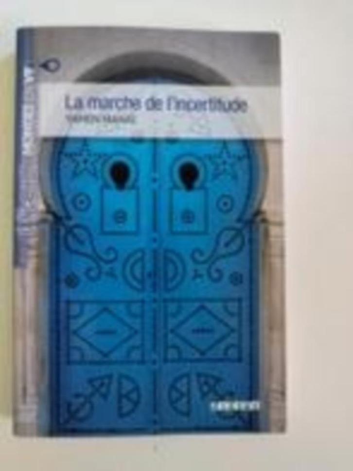 La marche de l'incertitude, Boeken, Romans, Gelezen, Ophalen of Verzenden