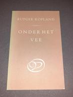 Onder Het Vee, Rutger Kopland, gedichtenbundel, Gelezen, Rutger Kopland, Ophalen of Verzenden, Eén auteur