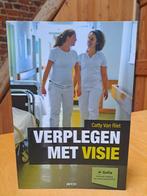 Verplegen met visie - Catty Van Riet ISBN 978-94-6292-324-9, Boeken, Ophalen, Zo goed als nieuw