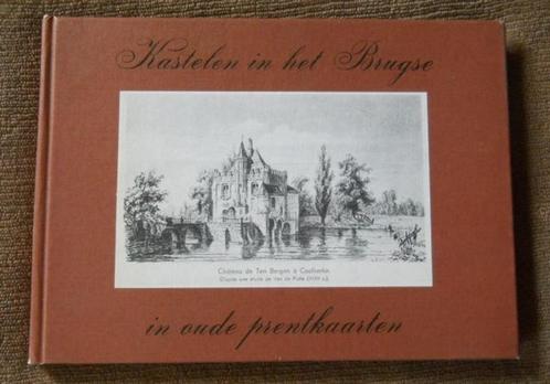 Kastelen in het Brugse in oude prentkaarten - Brugge, Verzamelen, Postkaarten | België, West-Vlaanderen, Ophalen of Verzenden