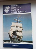 Met de Mercator naar de stille zuidzee, A. De Bock, Comme neuf, Enlèvement ou Envoi