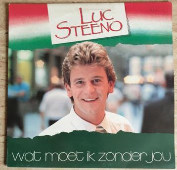 vinyl: LUC STEENO  - WAT MOET IK ZONDER JOU  (lp), Enlèvement ou Envoi, Utilisé, 12 pouces, Chanson réaliste ou Smartlap