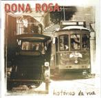Dona Rosa – Histórias Da Rua (CD), Ophalen of Verzenden, Zo goed als nieuw