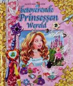 Boek Betoverende prinsessenwereld, Boeken, Ophalen, Gelezen