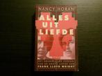 Alles uit liefde  -Nancy Horan-, Enlèvement ou Envoi