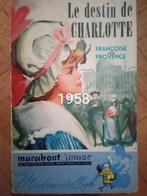 Livre ancien le destin de Charlotte Françoise Provence, Antiquités & Art, Enlèvement ou Envoi